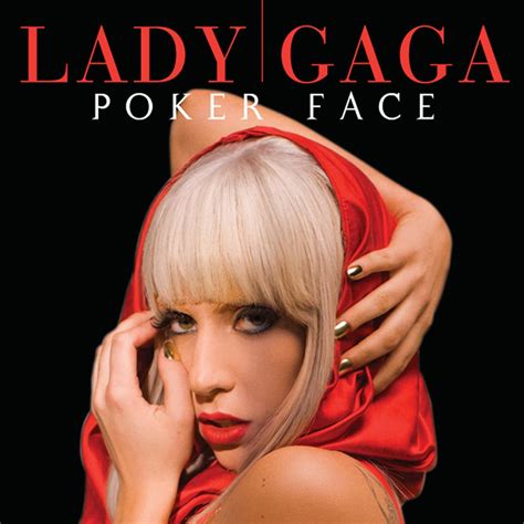 play lady gaga poker face.